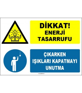 EF1614 - Dikkat! Enerji Tasarrufu, Çıkarken Işıkları Kapatmayı Unutma
