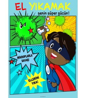 EF2235 - Oğlan Çocuklar için El Yıkamak Senin Süper Gücün Levhası