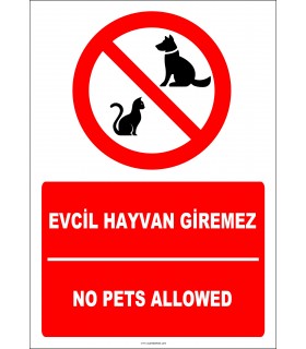 EF2466 - Türkçe İngilizce Evcil Hayvan Giremez, No Pets Allowed