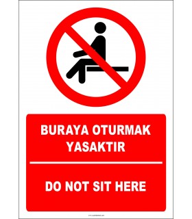 EF2724 - Türkçe İngilizce Buraya oturmak yasaktır, Do not sit here