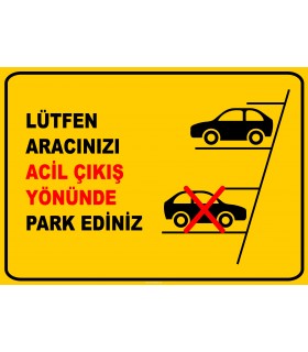 PF1194 - Lütfen Aracınızı Acil Çıkış Yönünde Park Ediniz