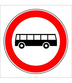PF1316 - Otobüs Giremez Trafik Levhası