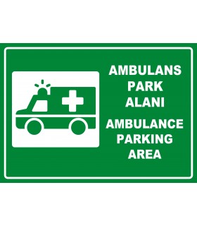 PF1770 - Türkçe İngilizce Ambulans Park Alanı, Ambulance Parking Area