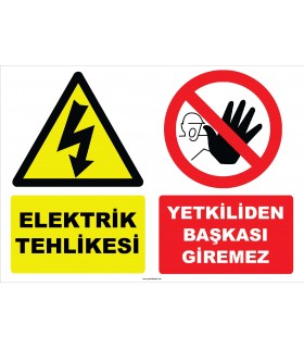 YT7419 - Elektrik tehlikesi, yetkiliden başkası giremez