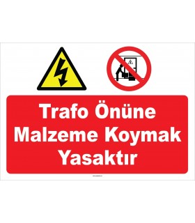 YT7437 - Trafo önüne malzeme koymak yasaktır