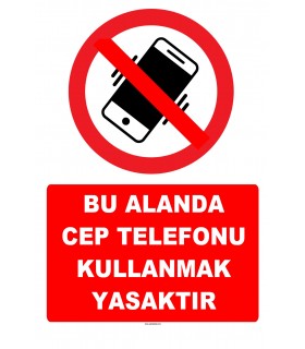YT7789 - Bu alanda cep telefonu kullanmak yasaktır