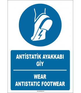 ZY1760 - ISO 7010 Türkçe İngilizce Antistatik Ayakkabı Giy, Wear Anti-Static Footwear