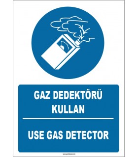ZY1762 - ISO 7010 Türkçe İngilizce Gaz Dedektörü Kullan, Use Gas Detector