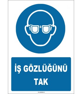ZY1781 - ISO 7010 İş Gözlüğünü Tak