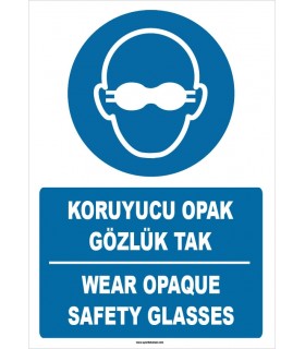 ZY1365 - ISO 7010 Türkçe İngilizce, Koruyucu Opak Gözlük Tak, Wear Opaque Safety Glasses