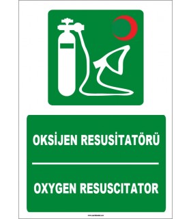 ZY1822 - ISO 7010 Türkçe İngilizce Oksijen Resusitatörü, Oxygen Resuscitator