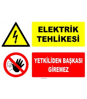 ZY2222 - Elektrik Tehlikesi, Yetkiliden Başkası Giremez