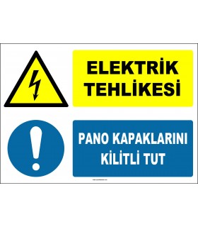 ZY2226 - ISO 7010 Elektrik Tehlikesi, Pano Kapaklarını Kilitli Tut