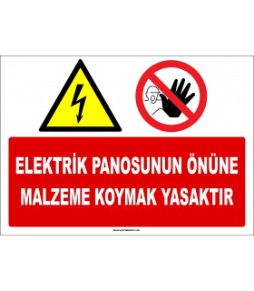 ZY2245 - Elektrik Panosunun Önüne Malzeme Koymak Yasaktır