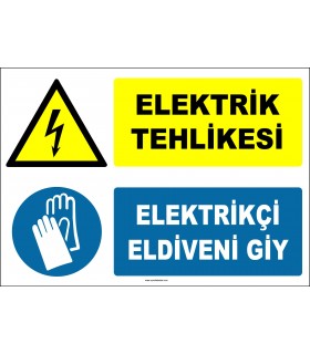 ZY2263 - ISO 7010 Elektrik Tehlikesi, Elektrikçi Eldiveni Giy