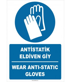 ZY2385 - ISO 7010 Türkçe İngilizce Antistatik Eldiven Giy, Wear Antistatic Gloves