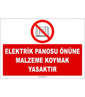 ZY2435  - Elektrik Panosu Önüne Malzeme Koymak Yasaktır