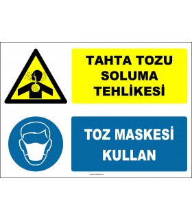 ZY2892 - Tahta Tozu Soluma Tehlikesi, Toz Maskesi Kullan