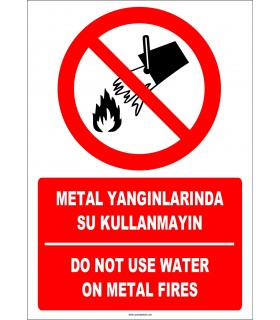 EF1322 - Türkçe İngilizce Metal Yangınlarında Su Kullanmayın, Do Not Use Water On Metal Fires